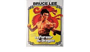 La fureur de vaincre bruce lee